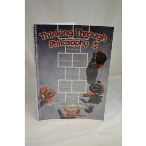 Thinking Through Philosophy - Book 3